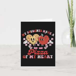 Cute My Students Have A Pizza-my-heart Teachers Va Card