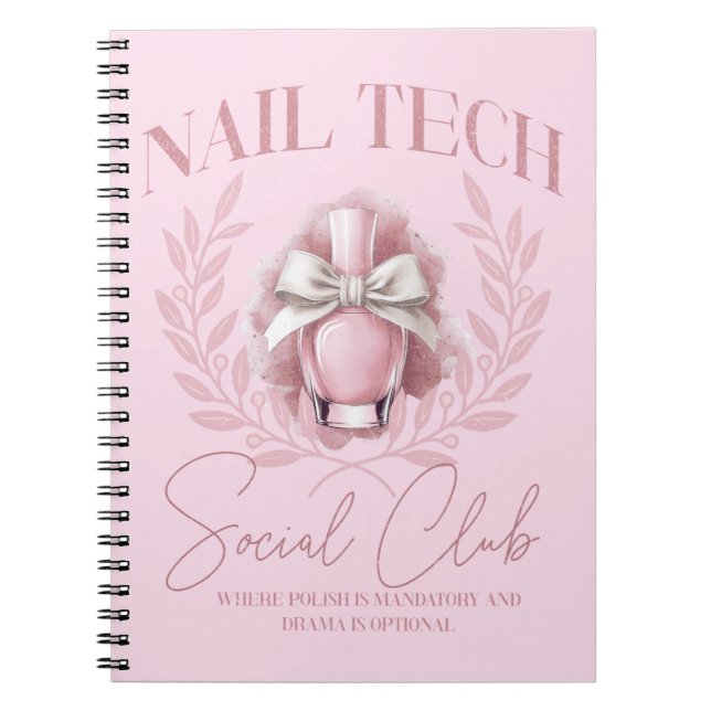 Cute Nail tech Coquette Nail Polish Social Club   Notebook (Front)