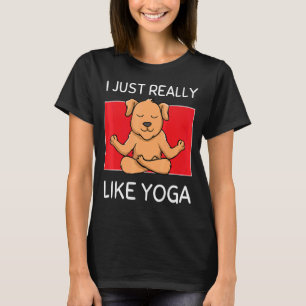 Cute Namaste Dog I Just Really Like Yoga Pilates T-Shirt