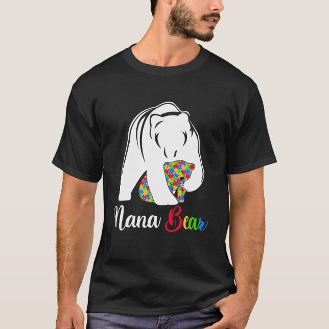 Cute Nana Bear Autism Awareness Autistic Family Lo T-Shirt (Front)