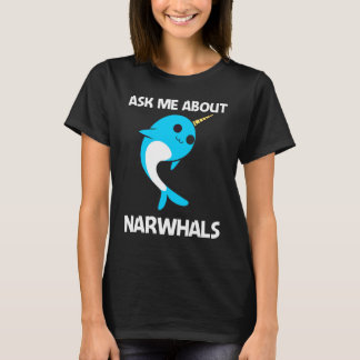 Cute Narwhal For Men Women Narwhale Narwhal Tusk   T-Shirt