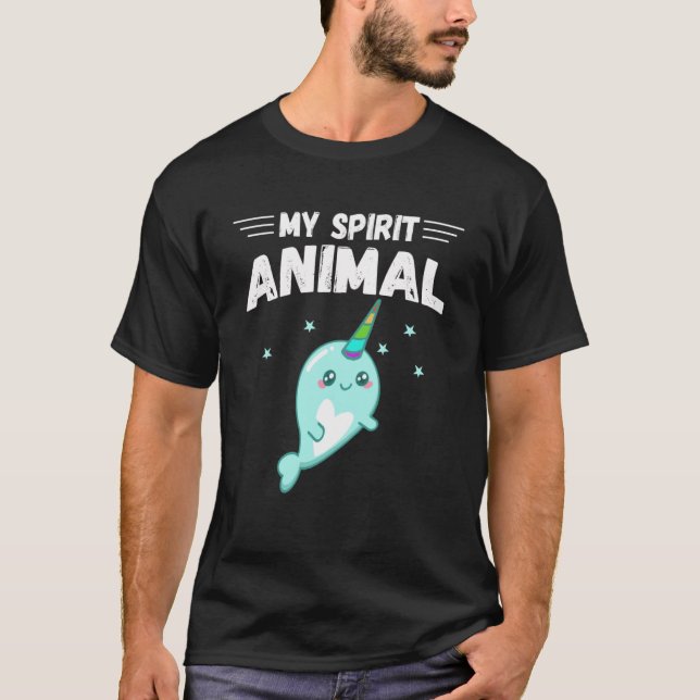 Cute Narwhal My Spirit Animal Happy for Narwhal T-Shirt (Front)