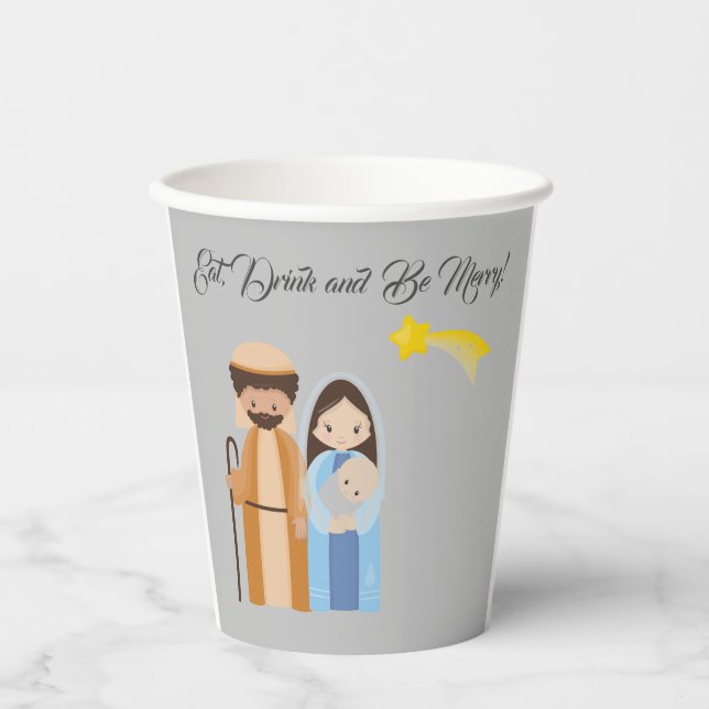 Cute Nativity Eat Drink Be Merry Christmas Paper Cups (Front)