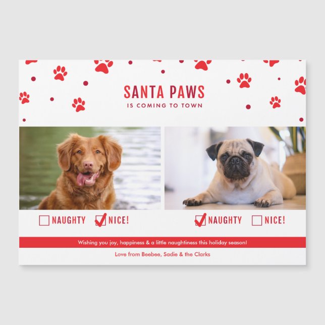 Cute Naughty or Nice Two Dog Christmas Magnet Card (Front)