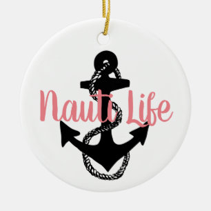 cute, nautical NAUTI LIFE script with anchor Ceramic Tree Decoration