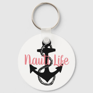 cute, nautical NAUTI LIFE script with anchor Key Ring