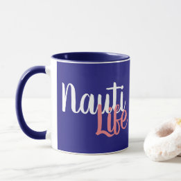 cute, nautical NAUTI LIFE script with anchor | Mug