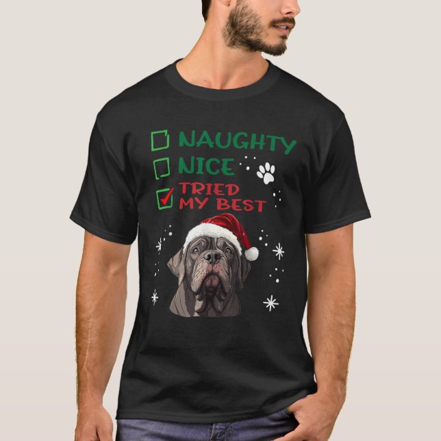 Cute Neapolitan Mastiff Dog Christmas Naughty Nice T-Shirt (Front)