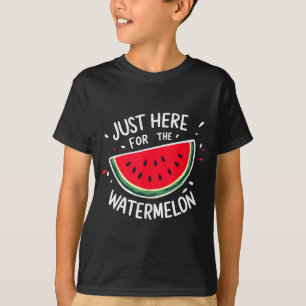 Cute New Watermelons Lovers I'm Just Here For The  T-Shirt