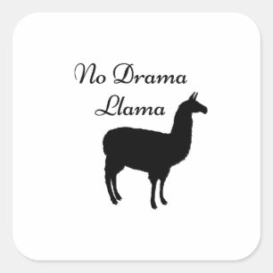 Cute No Drama Llama Meme Black White Quote Square Sticker