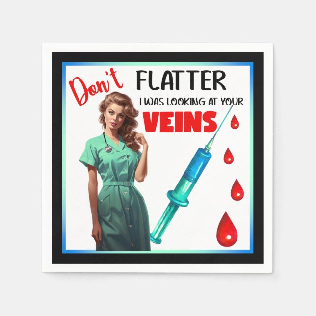 Cute Nostalgic Nurse_ Don't Flatter Yourself Napkin (Front)
