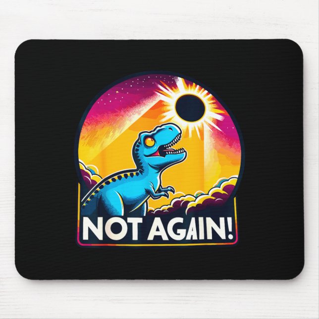 Cute Not Again Total Solar Eclipse Mouse Mat (Front)