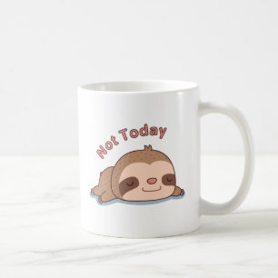 Cute Not Today Resting Sloth Coffee Mug