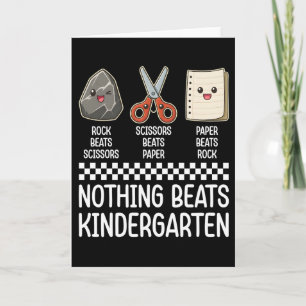 Cute Nothing Beats Kindergarten Teacher Humor Card