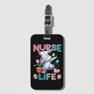 Cute Nurse Life Dabbing Easter Bunny Luggage Tag