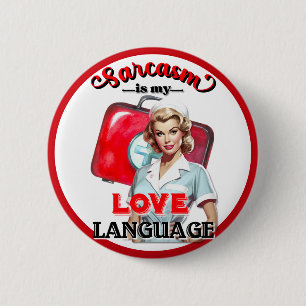 Cute Nurse Pinup_ Love Language 6 Cm Round Badge