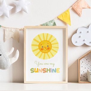 Cute Nursery You are my Sunshine  Poster