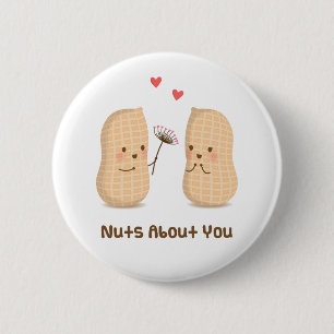 Cute Nuts About You Food Pun Button