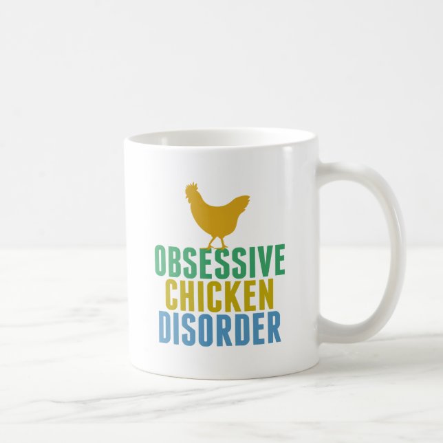 Cute Obsessive Chicken Disorder Coffee Mug (Right)