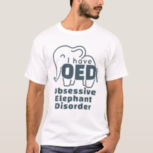 Cute Obsessive Elephant Disorder T-Shirt
