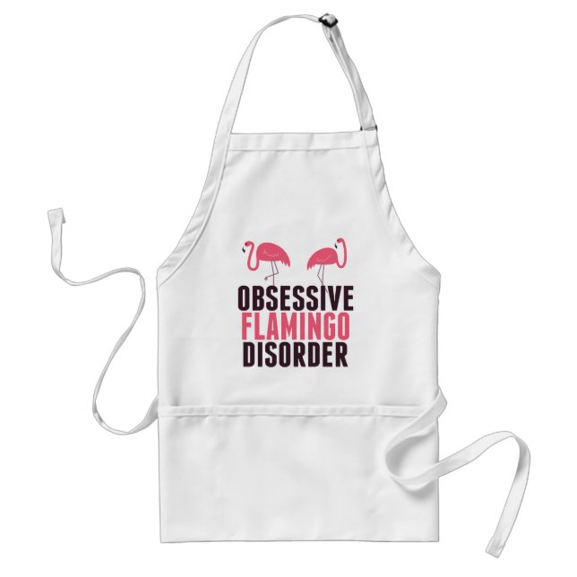 Cute Obsessive Flamingo Disorder Standard Apron (Front)