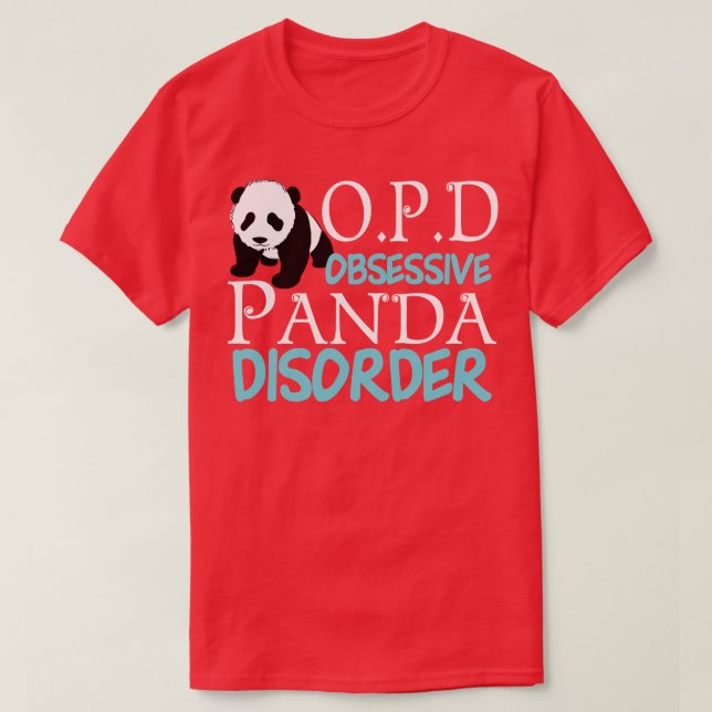 Cute Obsessive Panda Disorder T-Shirt (Design Front)