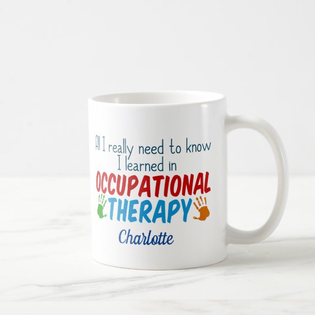 Cute Occupational Therapist Personalised OT Coffee Mug (Right)