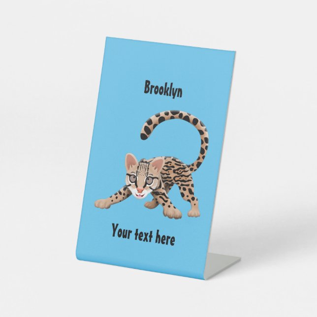 Cute ocelot cartoon illustration pedestal sign (Front)