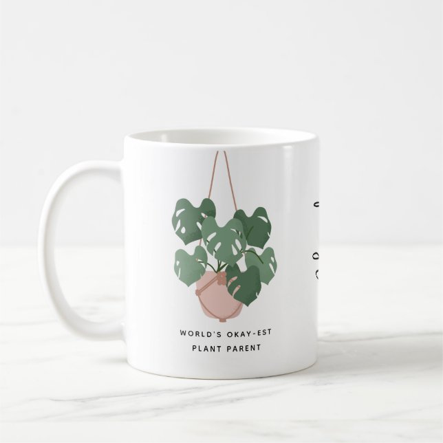 Cute Okay Plant Parent Personalised Coffee Mug (Left)