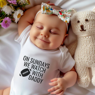 Cute On Sundays We Watch Football With Daddy Baby Bodysuit