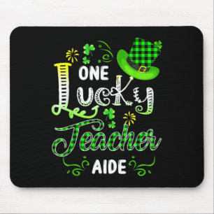 Cute One Lucky Teacher Aide Happy St Patricks Day Mouse Mat