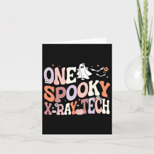 Cute One Spooky X-ray Tech Radiology Technician Ha Card