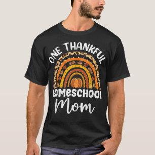 Cute One thankful homeschool mama autumn Back to H T-Shirt