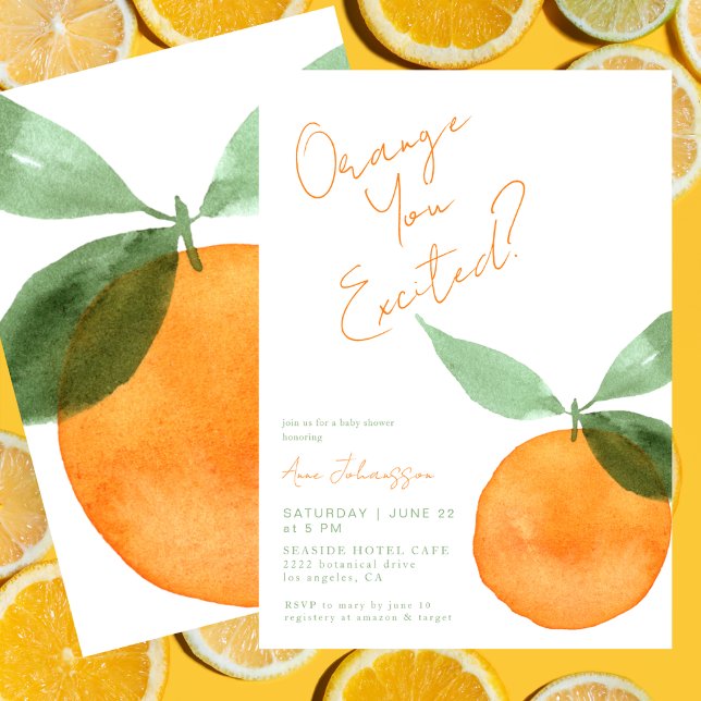 Cute Orange You Excited  Citrus Baby Shower Invitation (Creator Uploaded)