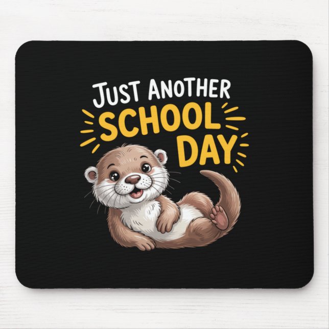 Cute Otter Another School Day Cartoon Design Mouse Mat (Front)