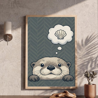 Cute Otter Dreaming of Shell Nursery Art Poster