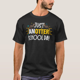 Cute Otter Shirt Funny School University Student K