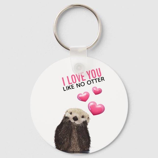 Cute Otter with Pink Hearts Love You Pun Key Ring (Front)