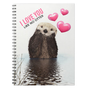 Cute Otter with Pink Hearts Love You Pun Notebook