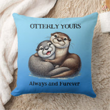 Cute Otterly Yours Always and Furever