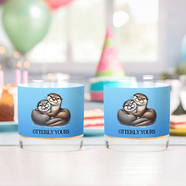 Cute Otterly Yours Always and Furever Whiskey Glass (Insitu (Birthday))