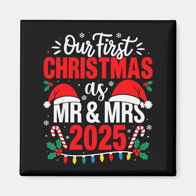 Cute Our First Christmas As Mr &amp; Mrs 2025 Coup Magnet (Front)