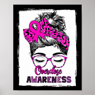 Cute Overdose Awareness Messy Hair Bun For Women 1 Poster