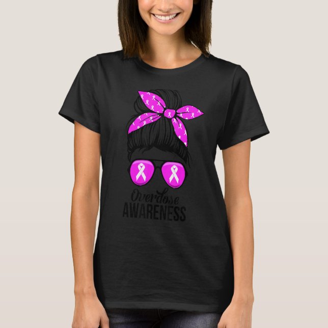 Cute Overdose awareness messybun  for women T-Shirt (Front)