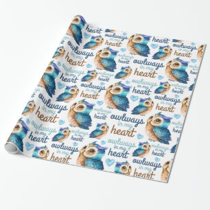 Cute Owl Blue Love Owlways In My Heart  Wrapping Paper
