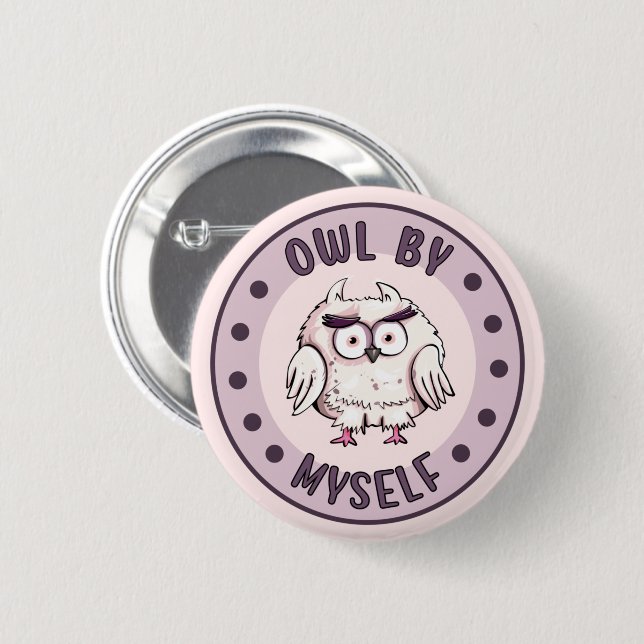 Cute Owl by Myself Funny 6 Cm Round Badge (Front & Back)