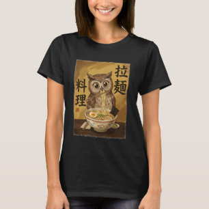 Cute Owl Eating Ramen Noodles Funny Japan Kawaii O T-Shirt