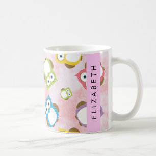 Cute Owls, Owl Pattern, Colourful Owls, Your Name Coffee Mug