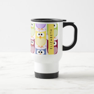 Cute Owls, Owl Pattern, Colourful Owls, Your Name Travel Mug