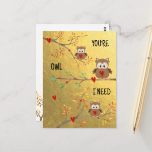 Cute Owls You're Owl I Need Postcard
